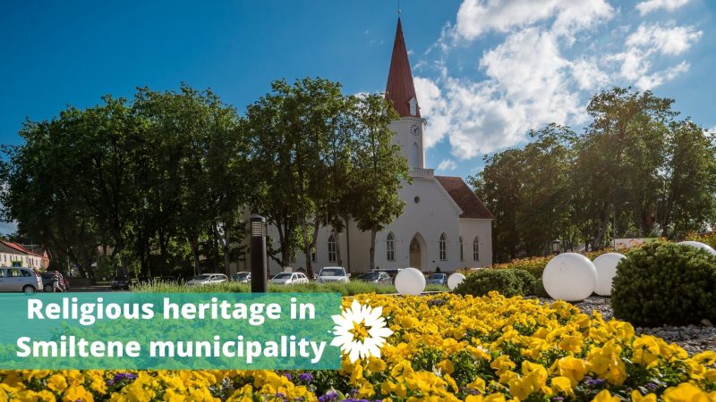 Religious heritage in Smiltene municipality